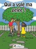 Qui a vole ma gelee ? (eBook, ePUB) Qui a vole ma gelee ? (eBook, ePUB)