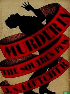 Murder in the Squire's Pew (A Ronald Camberwell Mystery) (eBook, ePUB) - J. S. Fletcher, Fletcher