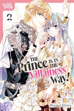 Prince Is in the Villainess' Way!, Volume 2 (eBook, ePUB) - Minami Shiina