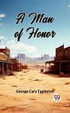 Man Of Honor (eBook, ePUB)