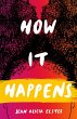 How It Happens (eBook, ePUB) - Bild 1