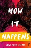 How It Happens (eBook, ePUB)