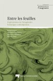 Entre les feuilles (eBook, ePUB) Entre les feuilles (eBook, ePUB)