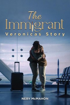 Immigrant (eBook, ePUB) - McMahon, Nery