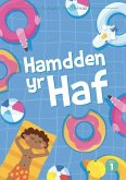 Cyfres Archwilio'r Amgylchedd: Hamdden yr Haf (eBook, ePUB) Cyfres Archwilio'r Amgylchedd: Hamdden yr Haf (eBook, ePUB)