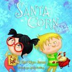 Santa Corn (eBook, PDF) Santa Corn (eBook, PDF)