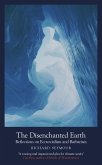 Disenchanted Earth (eBook, ePUB) Disenchanted Earth (eBook, ePUB)