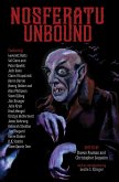 Nosferatu Unbound (eBook, ePUB) Nosferatu Unbound (eBook, ePUB)