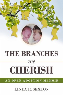 Branches We Cherish (eBook, ePUB) - Sexton, Linda R.