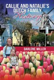 Callie and Natalie's Dutch Family History (eBook, ePUB) Callie and Natalie's Dutch Family History (eBook, ePUB)