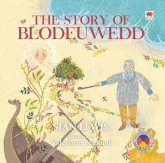 The Story of Blodeuwedd (eBook, PDF) The Story of Blodeuwedd (eBook, PDF)