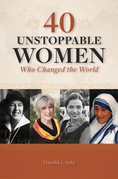 Cover 40 Unstoppable Women Who Changed the World (eBook, ePUB)