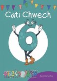 Cyfres Cymeriadau Difyr: Stryd y Rhifau - Cati Chwech (eBook, ePUB) Cyfres Cymeriadau Difyr: Stryd y Rhifau - Cati Chwech (eBook, ePUB)