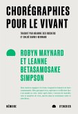 Chorégraphies pour le vivant (eBook, ePUB) Chorégraphies pour le vivant (eBook, ePUB)