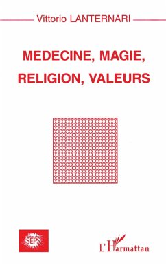 Cover MEDECINE, MAGIE, RELIGION, VALEURS (eBook, PDF)