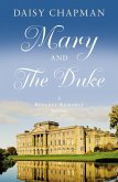 Mary and The Duke (eBook, ePUB)