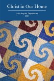 Christ in Our Home: Jul-Sep 2024 (eBook, ePUB) Christ in Our Home: Jul-Sep 2024 (eBook, ePUB)