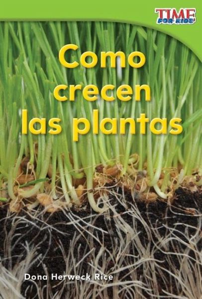 Como crecen las plantas (eBook, PDF)