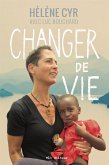Changer de vie (eBook, ePUB) Changer de vie (eBook, ePUB)
