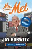 Mr. Met (eBook, ePUB)