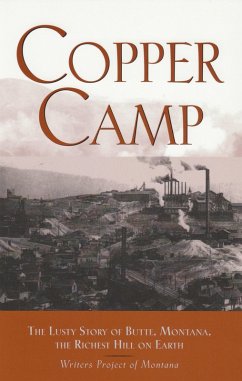 Copper Camp (eBook, ePUB) - Writers Project of Montana