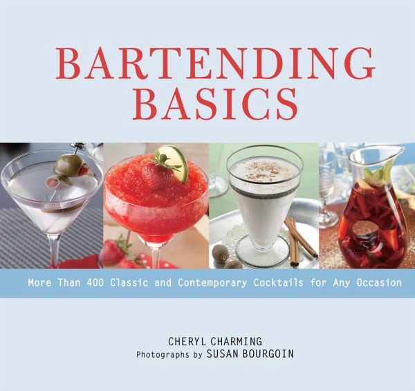 Bartending Basics (eBook, ePUB) Bartending Basics (eBook, ePUB)
