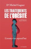 Les traitements de l'obésité (eBook, ePUB) Les traitements de l'obésité (eBook, ePUB)