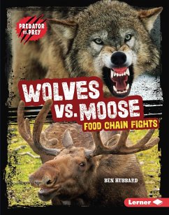 Wolves vs. Moose (eBook, ePUB) - Hubbard, Ben