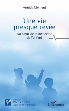 Une vie presque rêvée (eBook, PDF) Cover Une vie presque rêvée (eBook, PDF)