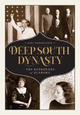 Deep South Dynasty (eBook, ePUB)