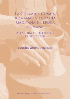 Cover La Cerámica Común romana en la Bahía Gaditana en Época romana (eBook, PDF)