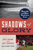 Shadows of Glory (eBook, ePUB) Shadows of Glory (eBook, ePUB)