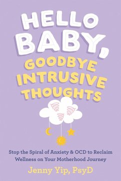 Cover Hello Baby, Goodbye Intrusive Thoughts (eBook, PDF)
