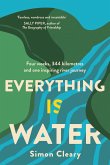 Everything is Water (eBook, ePUB) Everything is Water (eBook, ePUB)