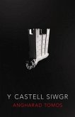 Castell Siwgr, Y (eBook, ePUB) Castell Siwgr, Y (eBook, ePUB)