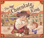 Chocolate King (eBook, ePUB) Chocolate King (eBook, ePUB)