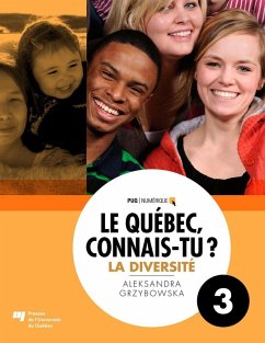 Le Québec, connais-tu ? La diversité (eBook, PDF) - Aleksandra Grzybowska, Grzybowska