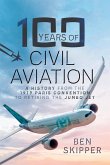 100 Years of Civil Aviation (eBook, ePUB)