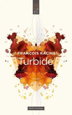 Turbide (eBook, ePUB) - Francois Racine, Racine