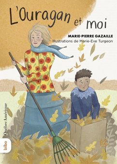 L'Ouragan et moi (eBook, ePUB) - Marie-Pierre Gazaille, Gazaille