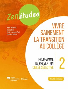 Cover Zenétudes 2 : vivre sainement la transition au collège - Manuel de l'animateur (eBook, PDF)