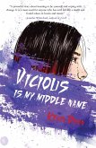 Vicious is My Middle Name (eBook, ePUB)