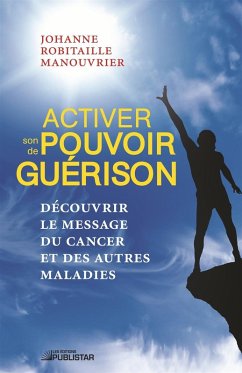Cover Activer son pouvoir de guérison (eBook, ePUB)