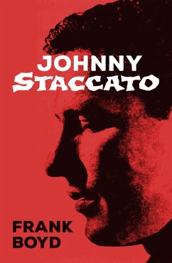 Johnny Staccato (eBook, ePUB) - Boyd, Frank