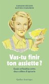 Vas-tu finir ton assiette ? (eBook, ePUB)