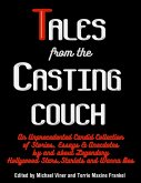 Tales from the Casting Couch (eBook, ePUB) Tales from the Casting Couch (eBook, ePUB)