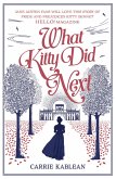 What Kitty Did Next (eBook, ePUB) What Kitty Did Next (eBook, ePUB)
