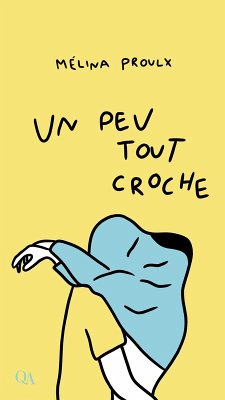 Cover Un peu tout croche (eBook, ePUB)