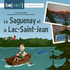 Le Saguenay et le Lac-Saint-Jean (eBook, PDF)