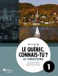 Le Québec, connais-tu ? Le territoire... - Bild 1